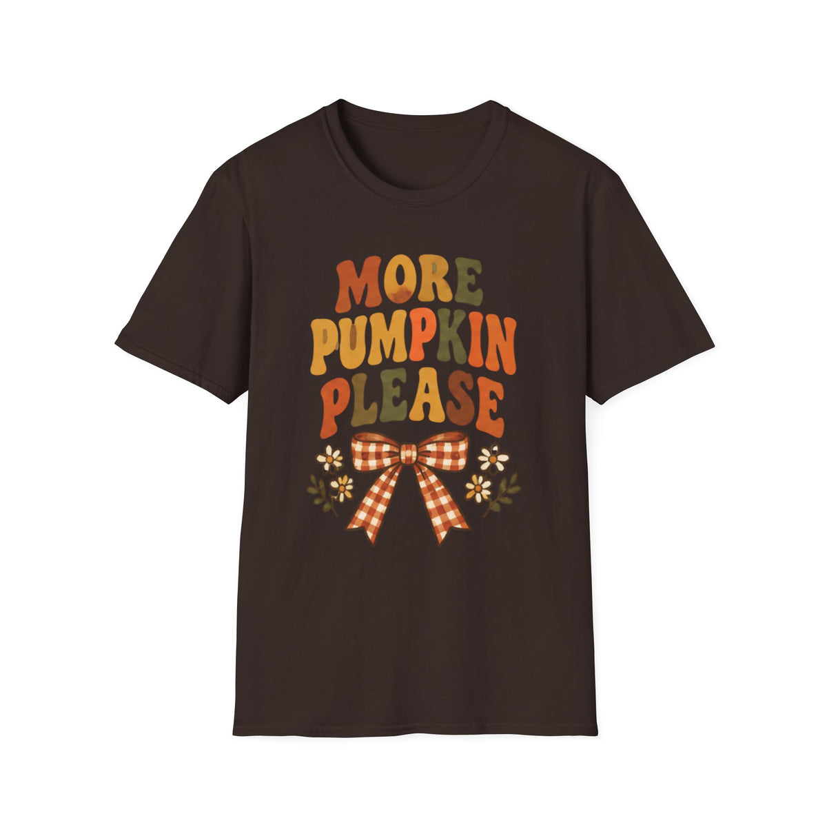 More Pumpkin Please T-Shirt