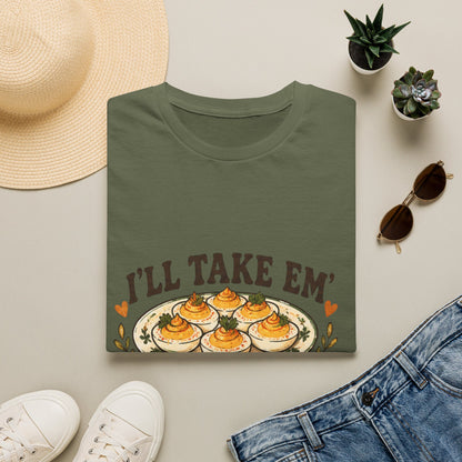 I'll Take ’Em Deviled Egg T-Shirt