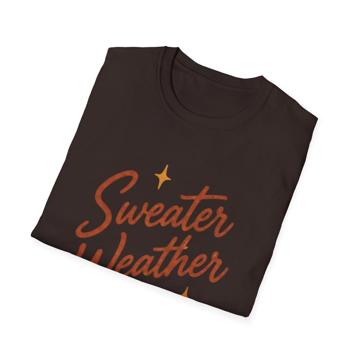 Sweater Weather T-Shirt