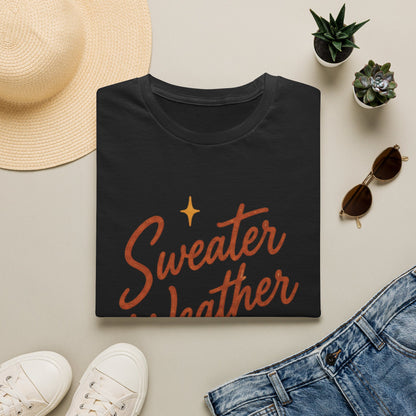 Sweater Weather T-Shirt
