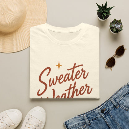Sweater Weather T-Shirt
