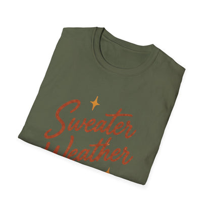 Sweater Weather T-Shirt