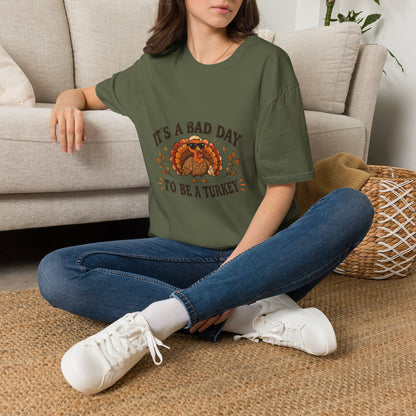 It's a Bad Day to Be a Turkey Thanksgiving T-Shirt